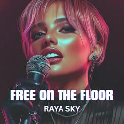 Free on the Floor