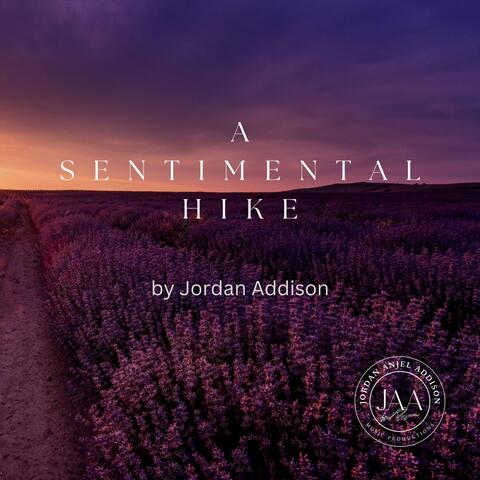 A SENTIMENTAL HIKE