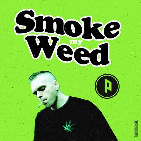 Smoke My Weed