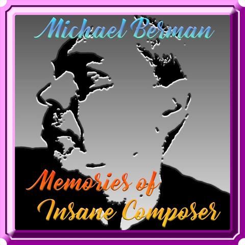 Memories of Insane Composer