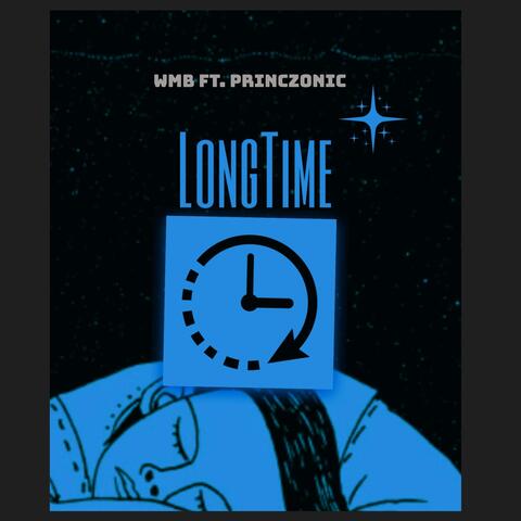 Long Time (feat. Princzonic)