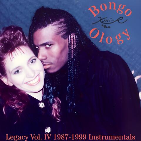 Bongo Ology: Legacy, Vol. IV 1987-1999 (Instrumentals)