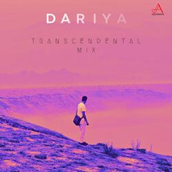 Dariya (Transcendental Mix)