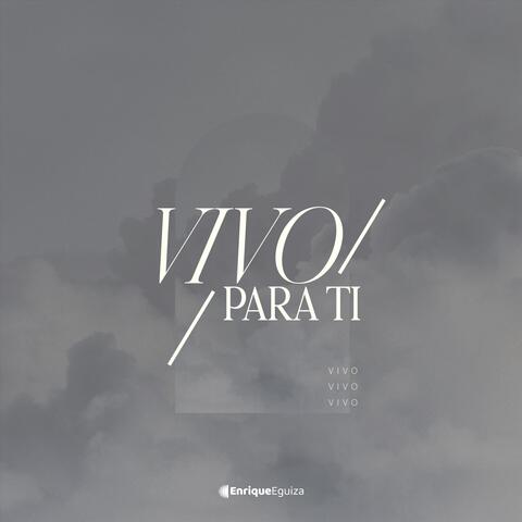 Vivo Para Ti