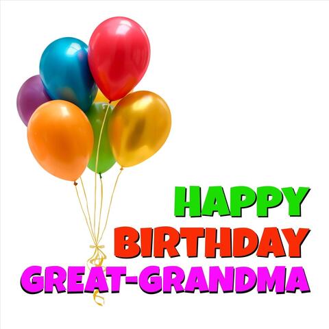 Happy Birthday Great-Grandma
