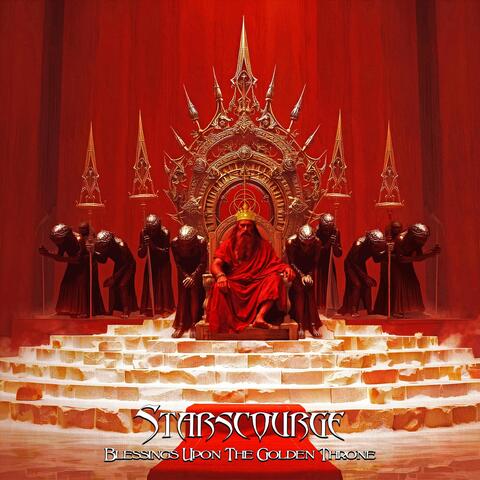 Blessings Upon the Golden Throne