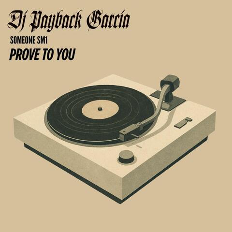 Prove to You