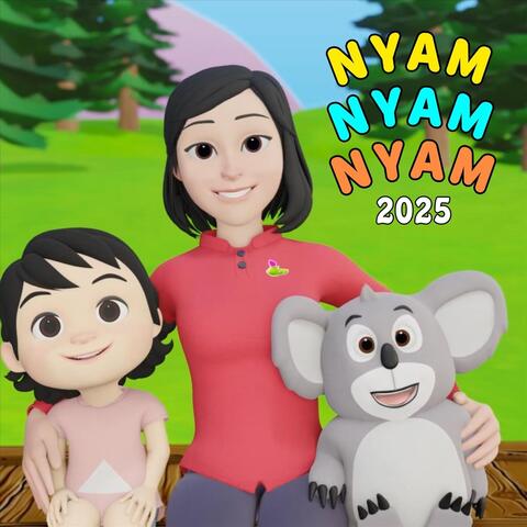 Nyam Nyam Nyam (2025 Version)