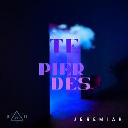 Te Pierdes