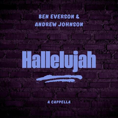 Hallelujah (A Cappella) [feat. Andrew Johnson]