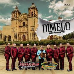 Dimelo De Frente (feat. Los Cumbieros Del Sur)