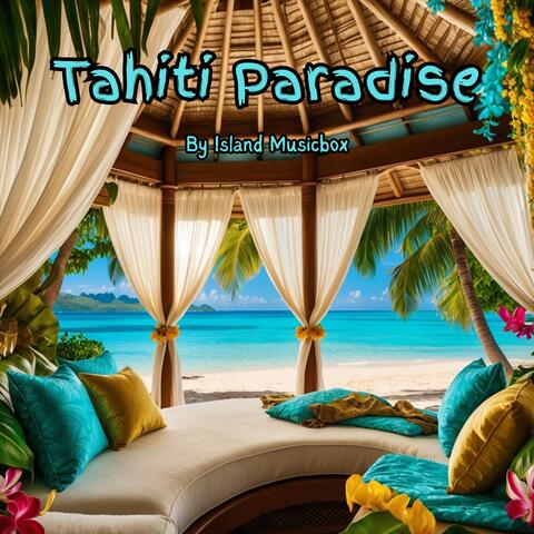 Tahiti Paradise
