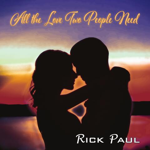 All the Love Two People Need