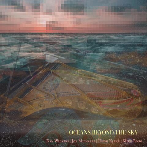 Oceans Beyond the Sky