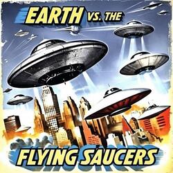 Earth vs the Flying Saucers (1956)