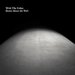 Dream About the Wall