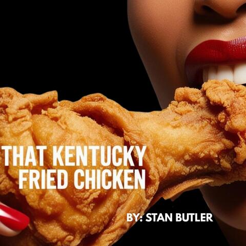 That Kentucky Fried Chicken