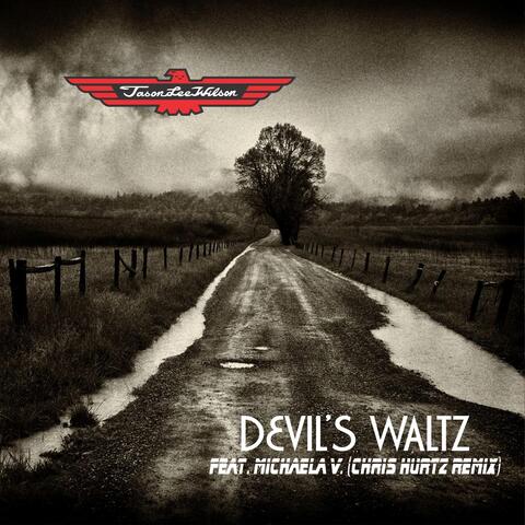 Devil's Waltz (Chris Hurtz Remix) [feat. Michaela V.]