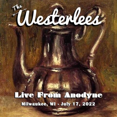 Live from Anodyne (Milwaukee, WI - July 17, 2022)
