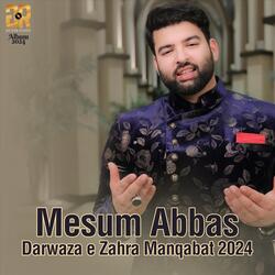 Darwaza E Zahra (Manqabat)