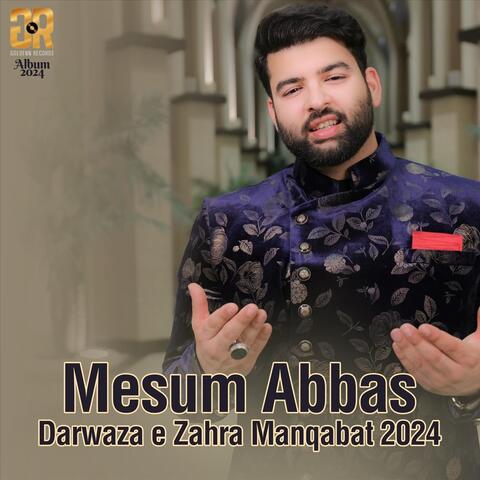 Darwaza E Zahra (Manqabat)
