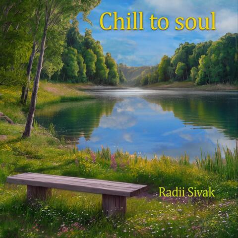 Chill to Soul