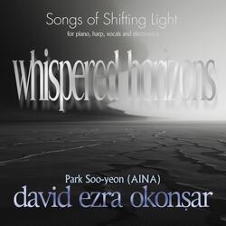 IV. Reflections in a Shifting Veil (Songs of Shifting Light)
