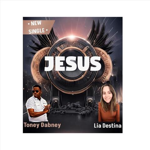 Jesus (feat. Lia Destina)