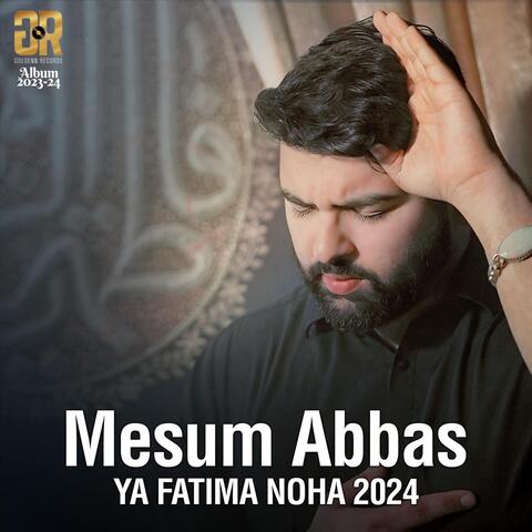 Ya Fatima Noha