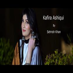 Kafira Ashiqui