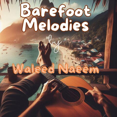 Barefoot Melodies