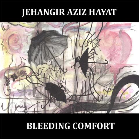 Bleeding Comfort