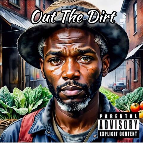 Out the Dirt