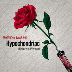 Hypochondriac (Reinvented Version) [feat. Jennifer Barnhart, Stephanie D'abruzzo & Lucas Ross]