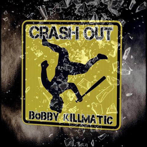 Crash Out