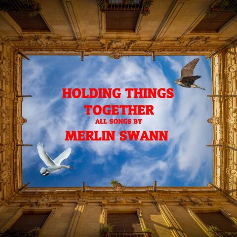 Holding Things Together