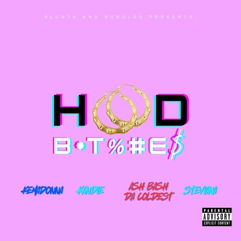 Hood Bitches (feat. Kemadonna)