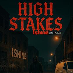 High Stakes