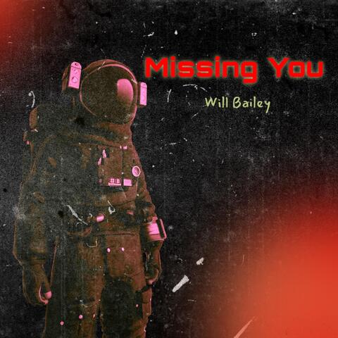 Missing You