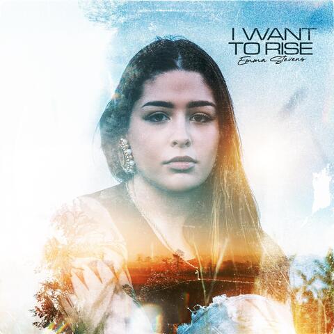 I Want to Rise