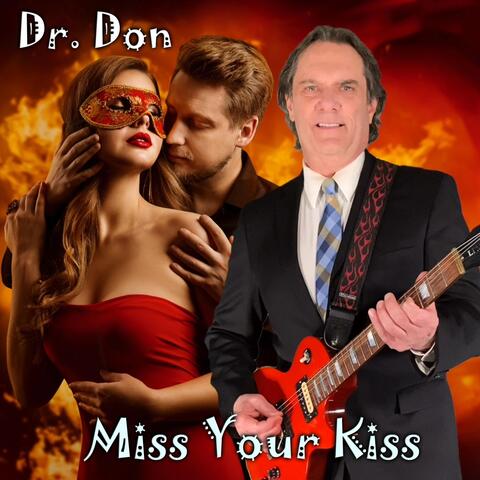 Miss Your Kiss