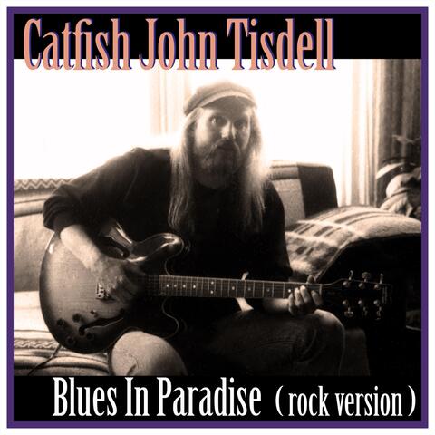 Blues in Paradise (Rock Version)
