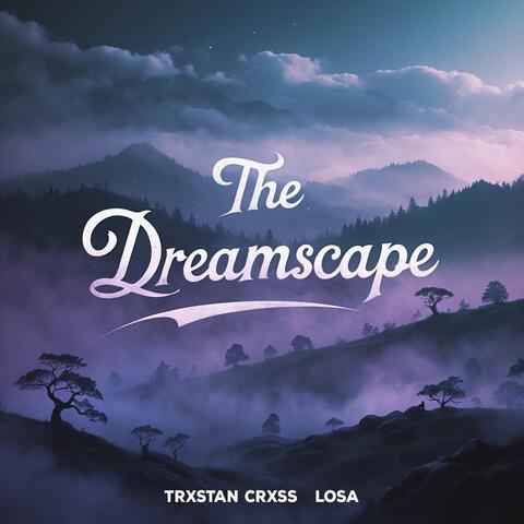The Dreamscape