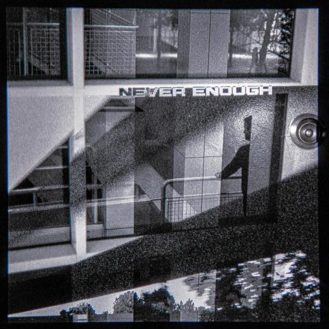 Never Enough (feat. Johanna Warren)