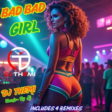 Bad Bad Girl
