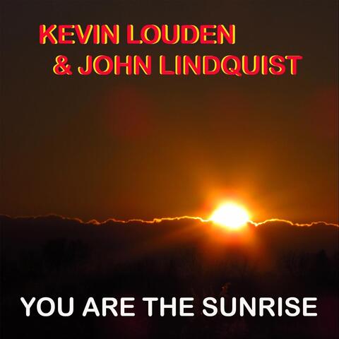 You Are the Sunrise