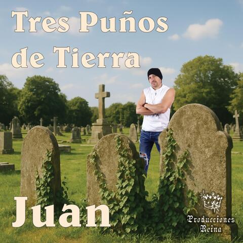 Tres Puños De Tierra