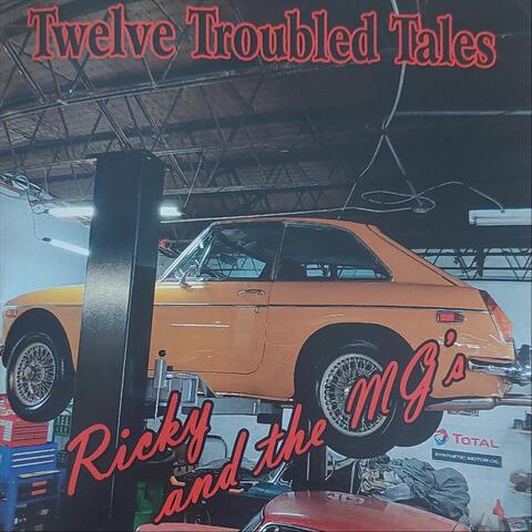 Twelve Troubled Tales