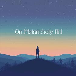 On Melancholy Hill (Acoustic Instrumental)