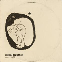Alone, Together